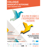 4 décembre 2014 : Colloque Handicap et Autonomie (Lyon)